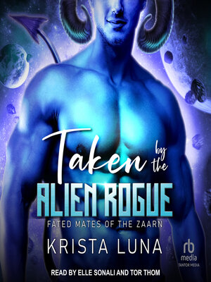 cover image of Taken by the Alien Rogue